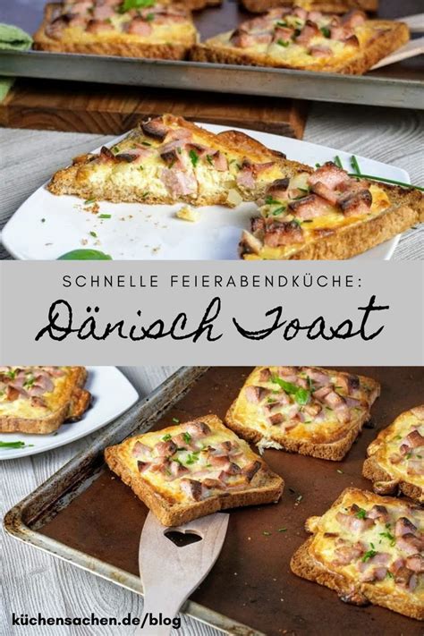 Bei dem letzten update hat sich ein blinder passagier a.k.a. Dänisch-Toast - schnelle Feierabendküche » Küchensachen in ...