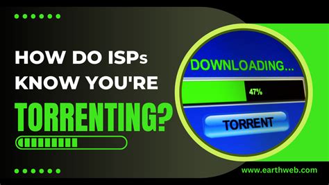 How Do ISPs Know You Re Torrenting Plus How To Stay Safe In