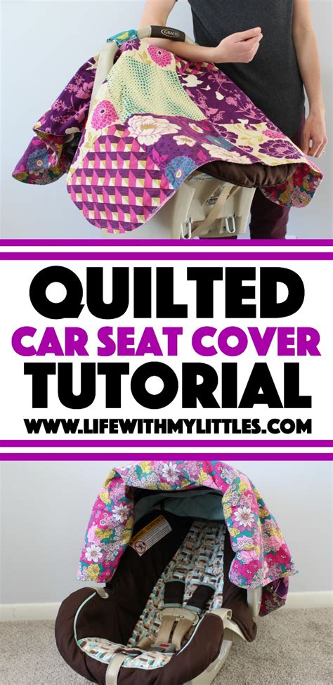 Quilted Car Seat Cover Tutorial Life With My Littles