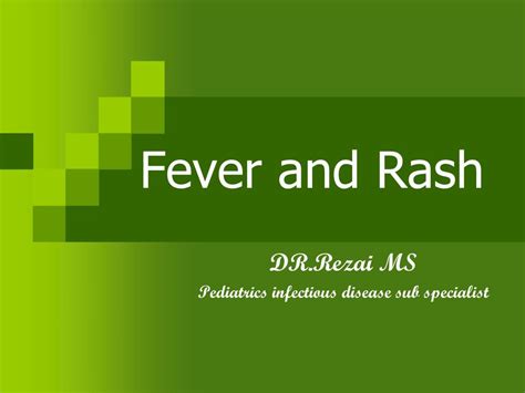 Ppt Fever And Rash Powerpoint Presentation Free Download Id6026929