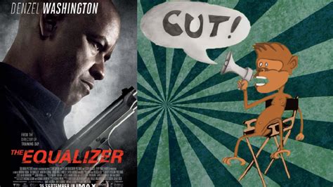 Cut 7 10 2014 The Equalizer Sex Tape What If Youtube