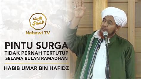 Kalam Ulama 8 Keberkahan Ramadhan Habib Umar Bin Hafidz YouTube