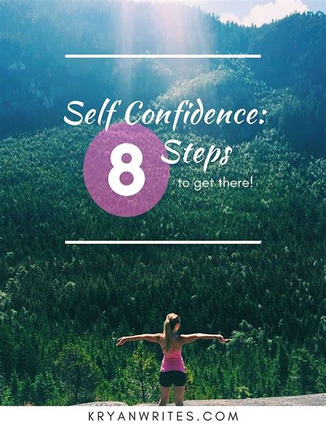How To Build Self Confidence In 8 Steps Self Confidence Tips Self