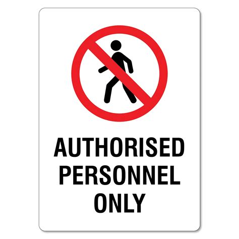 authorised personnel only sign the signmaker