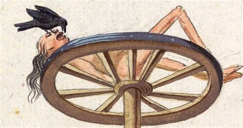 The Breaking Wheel Historys Most Gruesome Execution Device