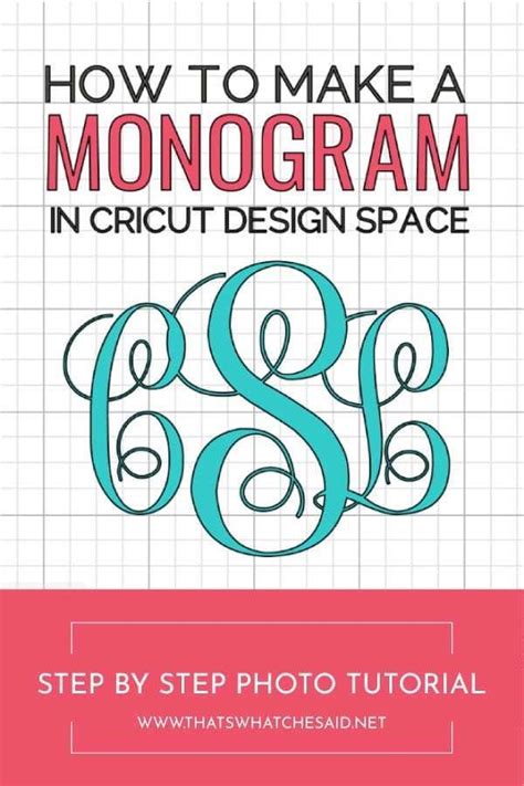 How To Make A Monogram Using Cricut Design Space Cricut Monogram