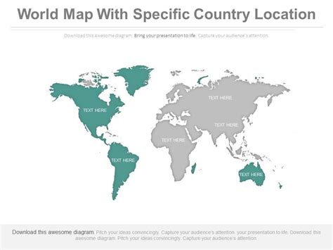 World Map With Specific Country Location Powerpoint Slides Powerpoint
