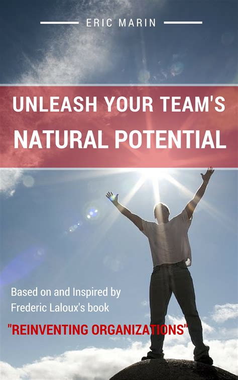 FREE ebook - "Unleash your team’s natural potential" - Eric Marin