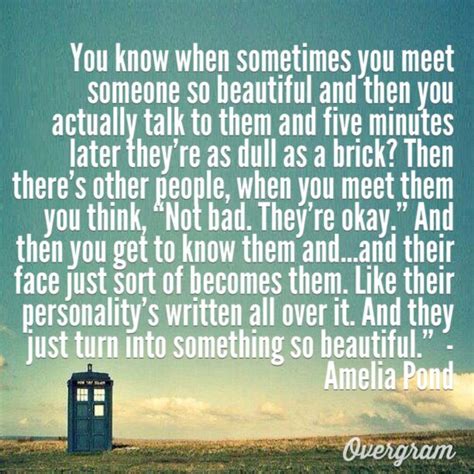 This is what *he* believes, and this is the reason above all i love him, my husband. Doctor Who quote said by Amelia Pond (I actually created ...