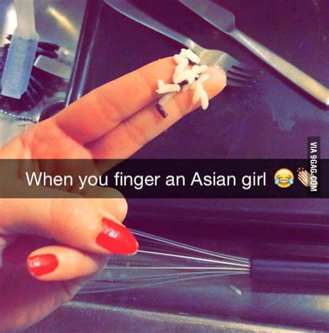 When You Finger An Asian Girl 9gag