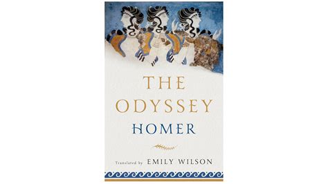 New Sentences From Emily Wilsons Translation Of The ‘odyssey The