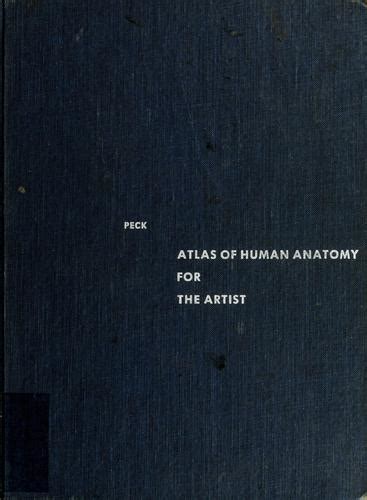 atlas of human anatomy for the artist open library