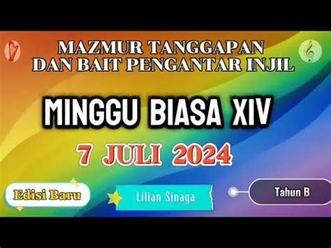 Mazmur Tanggapan Juli Minggu Biasa Xiv Edisi Baru Tahun B