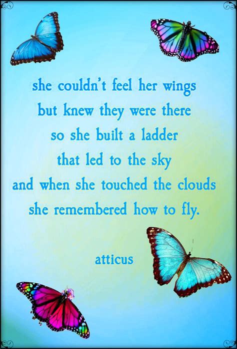 Quotes spoken to jem finch. Photo quote creation ... Atticus quote ... Butterfly wings ...