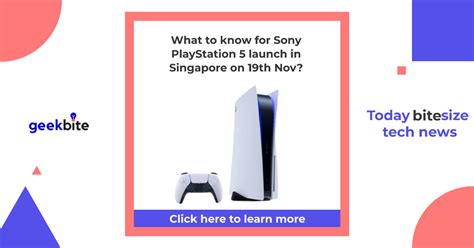 What To Know For Sony Playstation 5 Launch In Singapore On