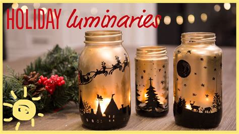Diy Holiday Mason Jar Luminaries Youtube
