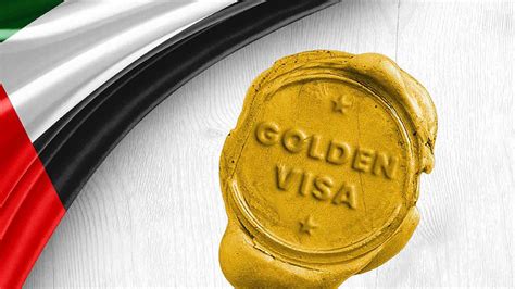 5 Key Golden Visa Benefits In Uae Know About Everything