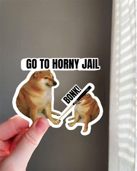 Cheems Sticker Bonk Meme Sticker Cheems Go To Horny Jail Etsy Australia