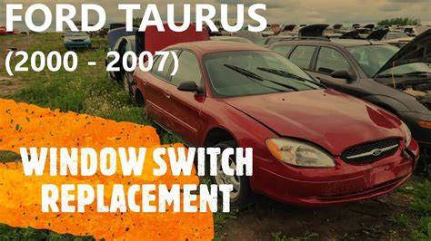 Ford Taurus Power Window Switch Removal Replacement 2000 2007