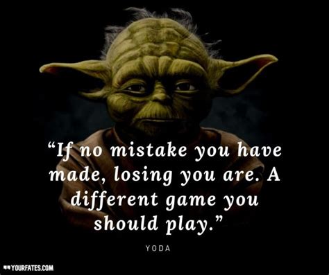 70 Master Yoda Quotes To Deal With Hard Times Yourfates