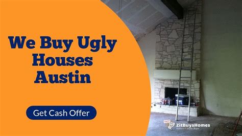 We Buy Ugly Houses Austin Zit Buys Homes Youtube