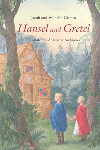 hansel and gretel a grimm s fairy tale grimm jacob and wilhelm 9780863156236 abebooks
