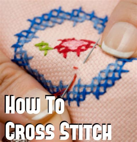 The Best How To Videos To Learn Cross Stitching Cross Stitch Beginner