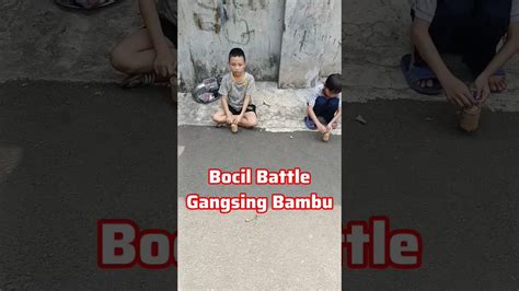 Bocil Battle Gangsing Bambu Yang Terlama Menang Shorts Youtube