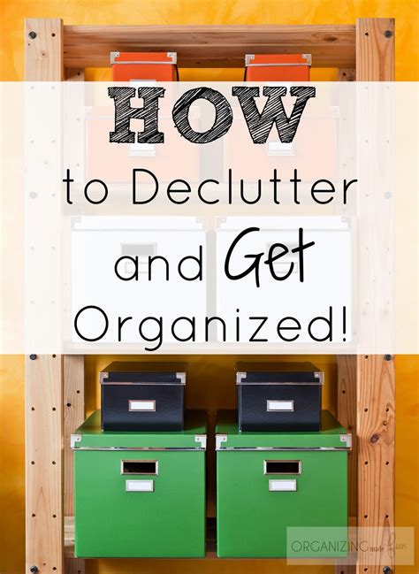 How To Declutter And Get Organized