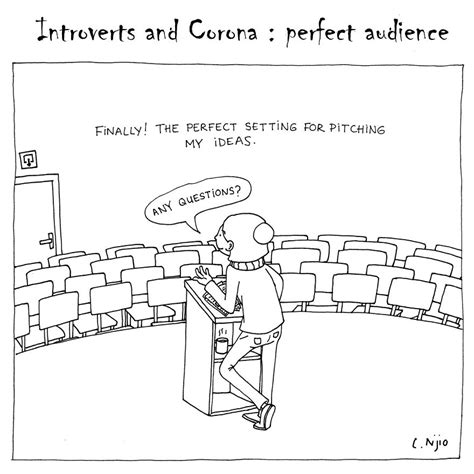 In terms of our work situation, there's a level of tedium where the days all blend together. My Comic About How Introverts Deal With The Current ...