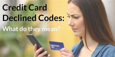 Credit Card Declined Codes What Do They Mean Shift Processing