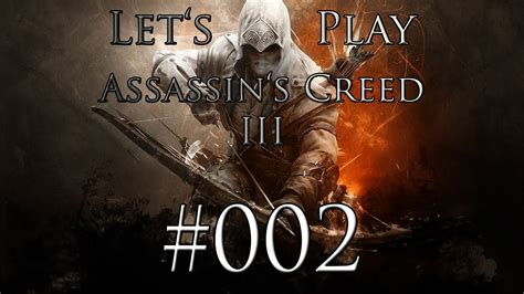 Let S Play Assassin S Creed Iii German Hd Schl Gerei Youtube