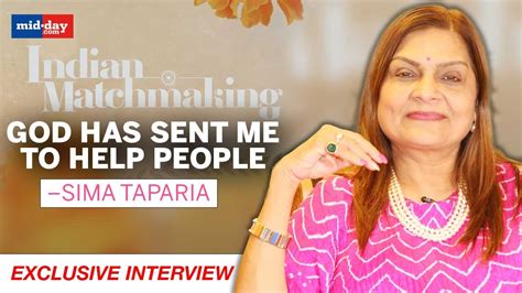 An Afternoon In Mumbai With Indian Matchmaker Sima Taparia Exclusive