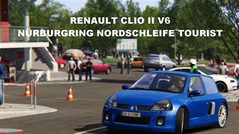 Assetto Corsa Renault Clio Ii V N Rburgring Nordschleife Tourist