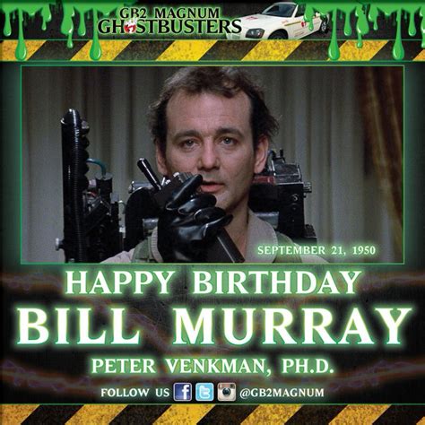 Bill Murray S Birthday Celebration Happybday To