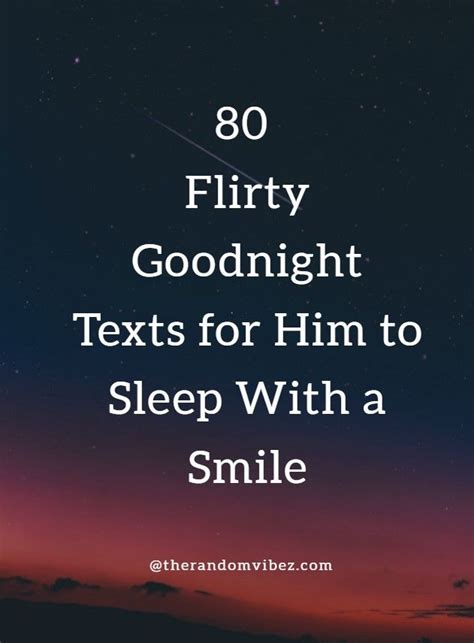 Collection Of The Best Flirty Goodnight Texts Wishes SMS Quotes And