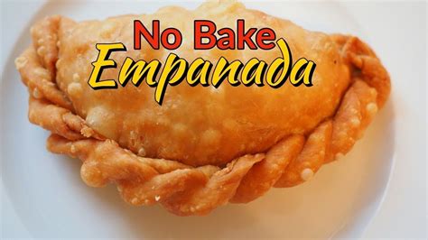 No Bake Empanada How To Make Empanada Easy Pinoy Empanada Recipe