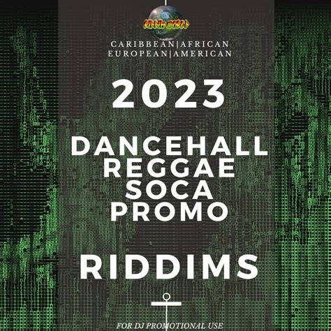 2023 dj promo collection of reggae dancehall soca riddims riddim world
