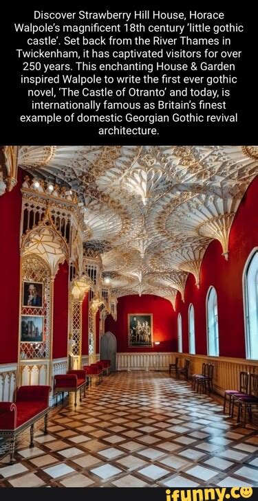Discover Strawberry Hill House Horace Walpoles Magnificent 18th