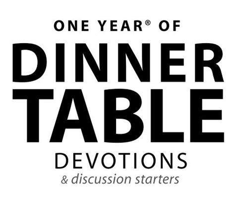 Fantastic One Year Of Dinner Table Devotions 365 Opportunities To Grow Closer To God As A