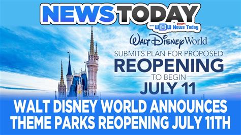 Walt Disney World Theme Parks Reopening July 11th Details On Resorts