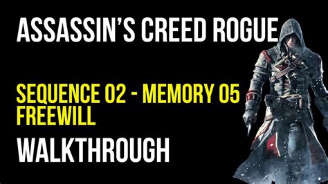 Assassin S Creed Rogue Walkthrough Sequence 2 Memory 5 100