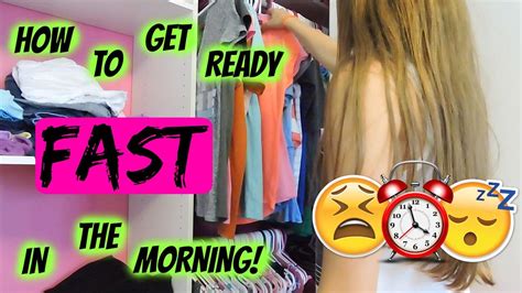 How To Get Ready Fast In The Morning Morning Routine Life Hacks Youtube