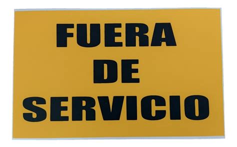 5 Señalamiento Señaletica Letrero De Fuera De Servicio Envío Gratis