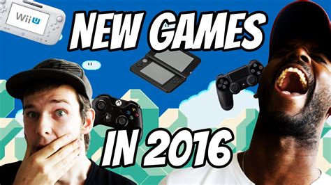 New Games In 2016 Nl Youtube