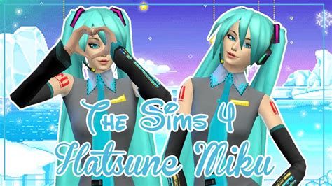 The Sims 4 Create A Sim Hatsune Miku Youtube
