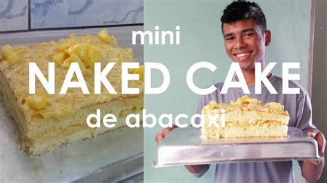 NAKED CAKE DE ABACAXI SEGREDO ESPECIAL DE AVÓ CulináriaM YouTube