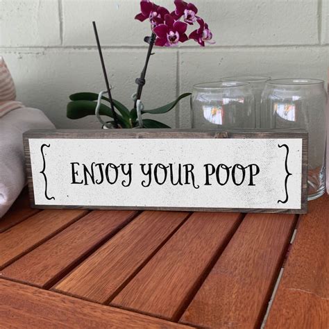 Enjoy Your Poop Metal Wood Sign Funny Bathroom Decor Etsy