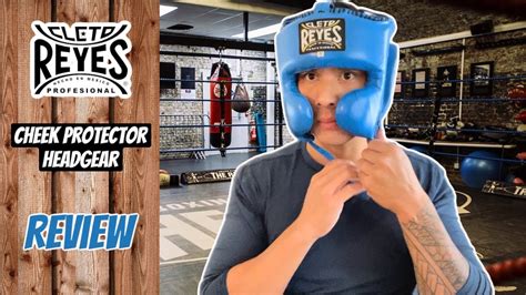 Cleto Reyes Cheek Protector Headgear Review Great Quality But Takes