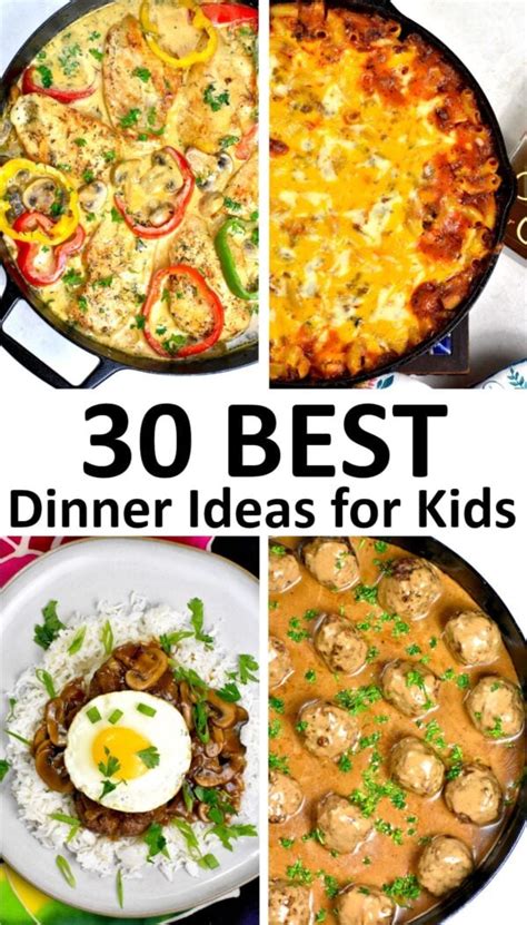 The 30 Best Dinner Ideas For Kids Gypsyplate